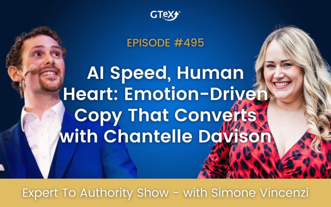 Episode #495 AI Speed, Human Heart: Emotion-Driven Copy That Converts with Chantelle Davison