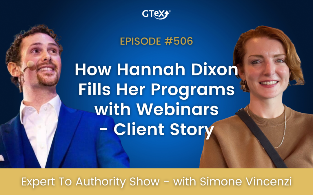 Episode #506 How Hannah Dixon Fills Her Programs with Webinars – Client Story